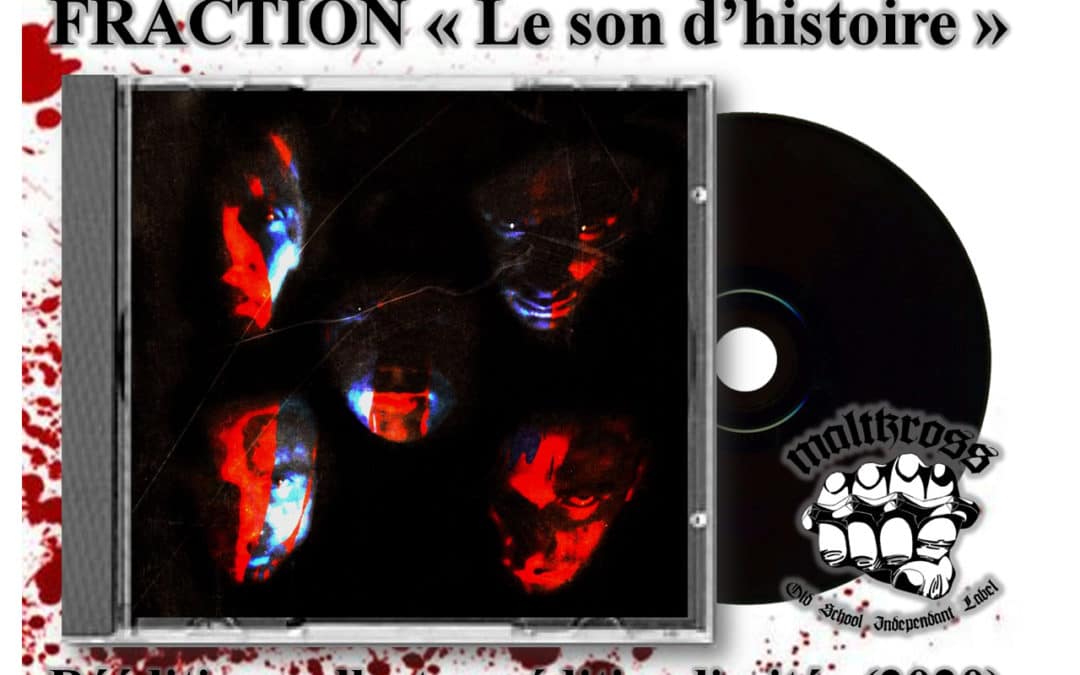Réédition-collector de FRACTION “Le son d’histoire” – édition limitée