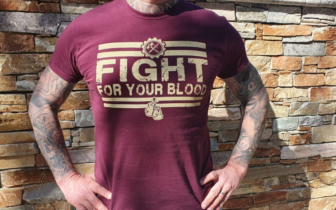 T-shirt « Fight for your blood » (Bordeaux)